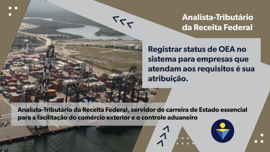 Registrar status de OEA no sistema para empresas que atendam aos requisitos é sua atribuição