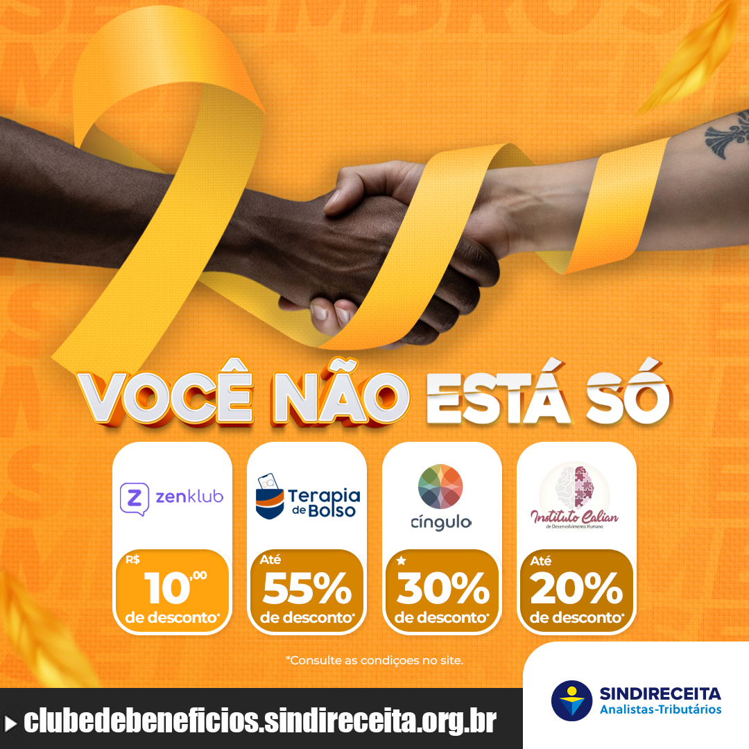 #SetembroAmarelo: Clube de Benefícios do Sindireceita oferece descontos para cuidados em saúde mental   