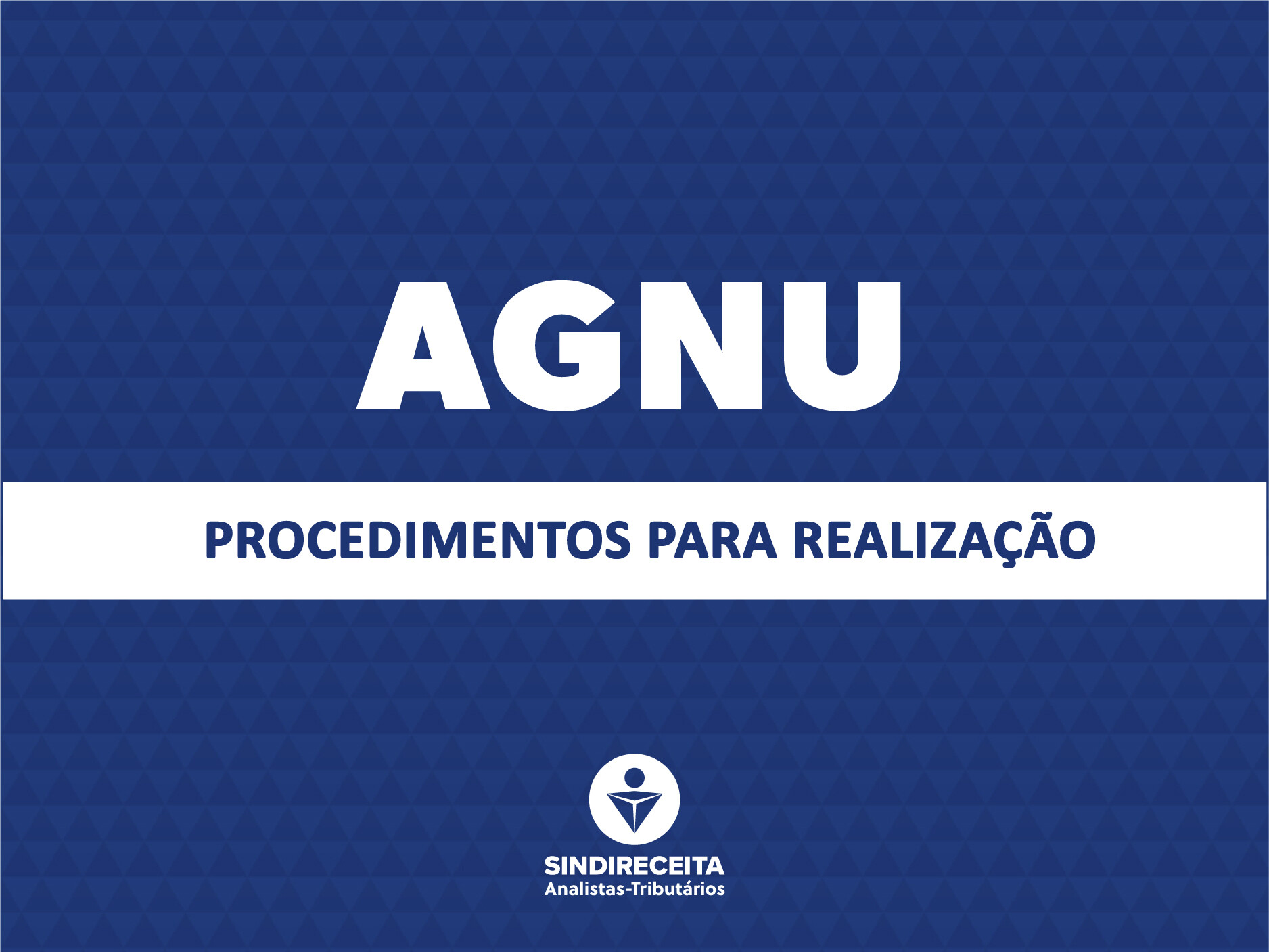 ATENÇÃO, DELEGADO SINDICAL: confira os procedimentos para a realização de assembleias complementares da AGNU