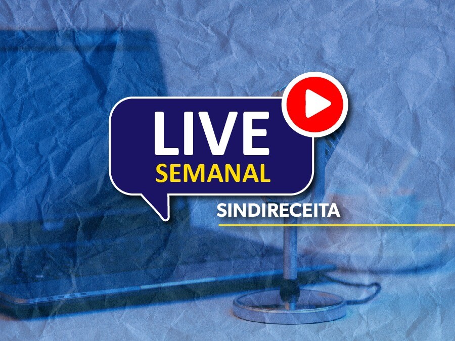 Live Semanal debateu mobilização da categoria e contou com participação do deputado federal Professor Israel Batista