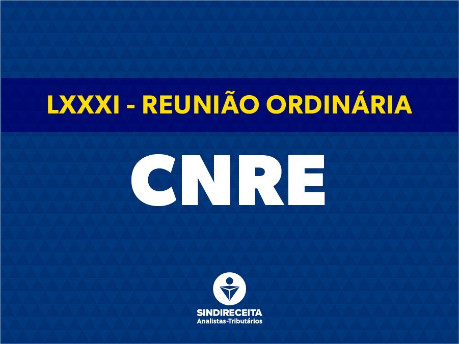 Edital de Convocação – LXXXI Reunião Ordinária CNRE