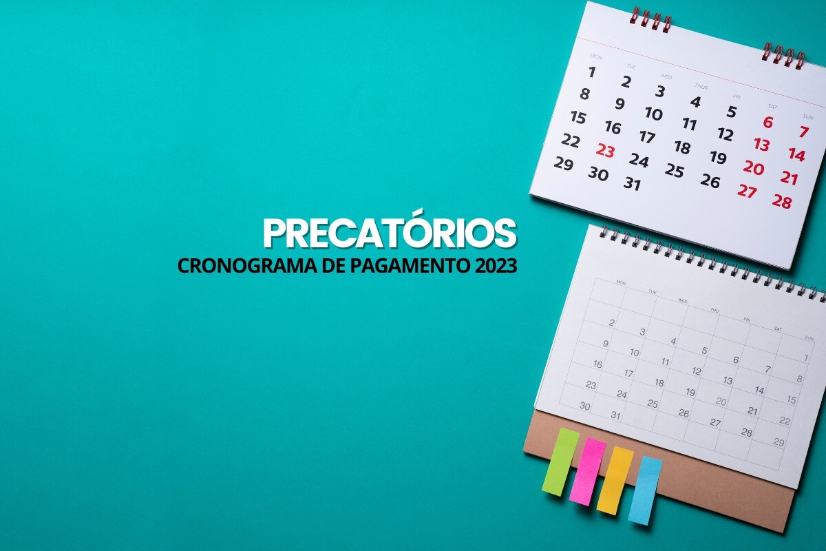 Precatórios: cronograma de pagamento dos precatórios foi comunicado aos Tribunais Regionais Federais (TRFs)