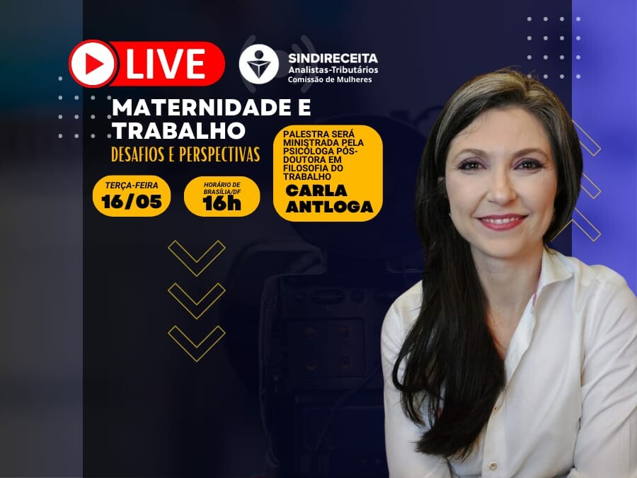 Comissão de Mulheres do Sindireceita promove live sobre o tema "Maternidade e Trabalho - Desafios e Perspectivas"