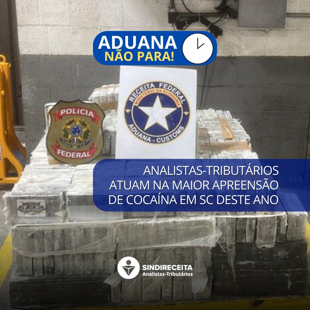 Analistas-Tributários atuam na maior apreensão de cocaína em SC deste ano; droga é avaliada em US$ 7,6 milhões