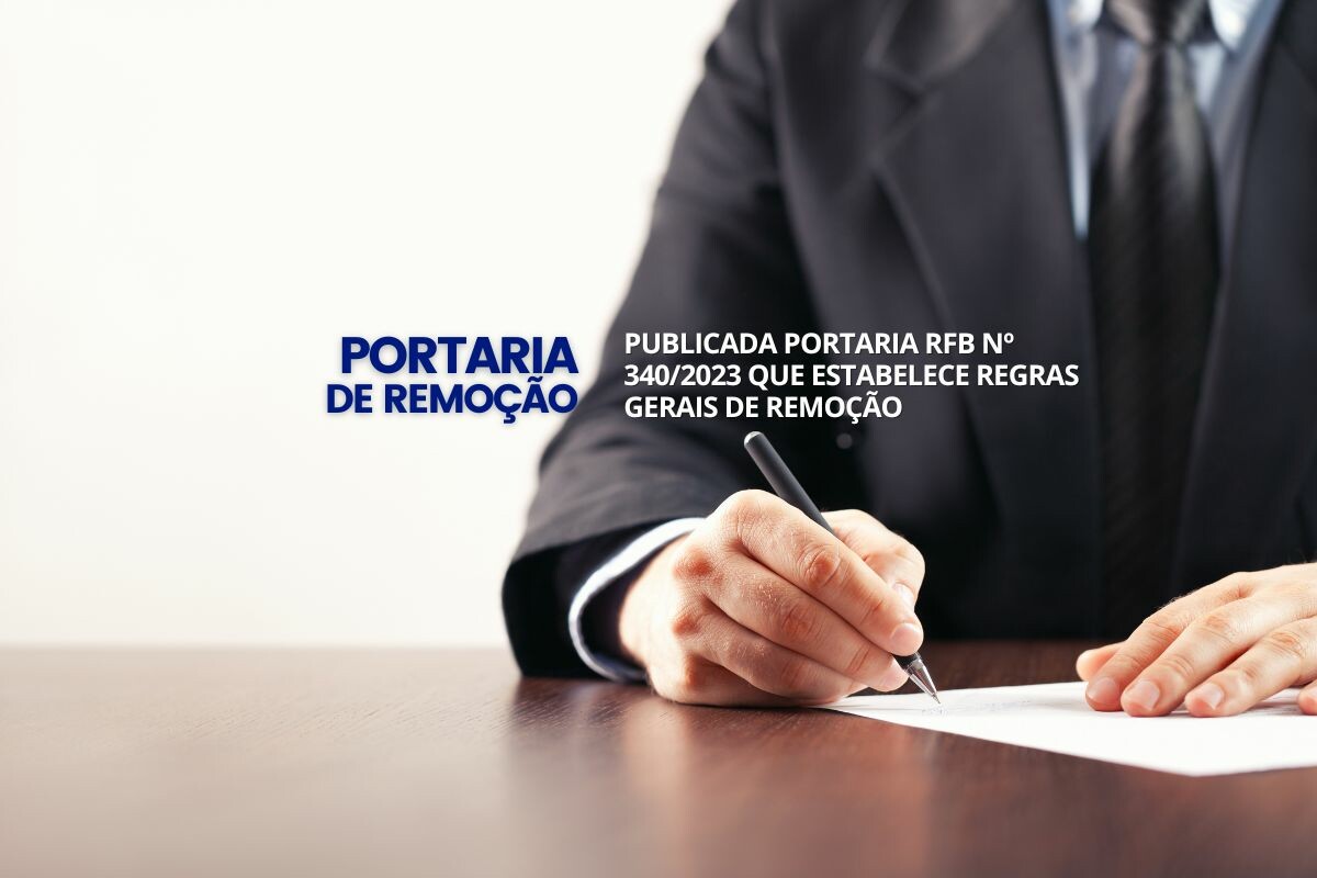 Portaria sobre regras de remoção para servidores da Carreira Tributária e Aduaneira da RFB é publicada no DOU