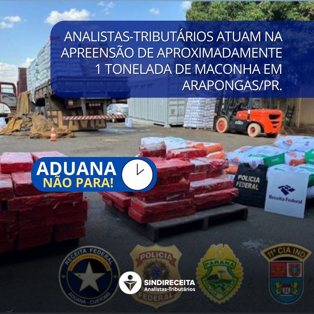 Aduana: Analistas-Tributários atuam na apreensão de quase uma tonelada de maconha em Arapongas/PR