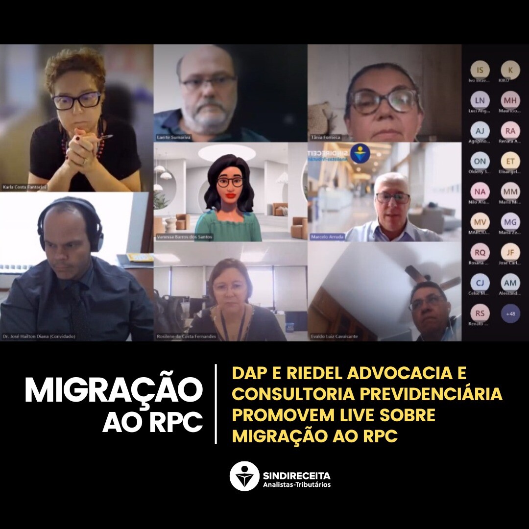 DAP e Riedel Advocacia e Consultoria Previdenciária promovem live sobre migração ao RPC