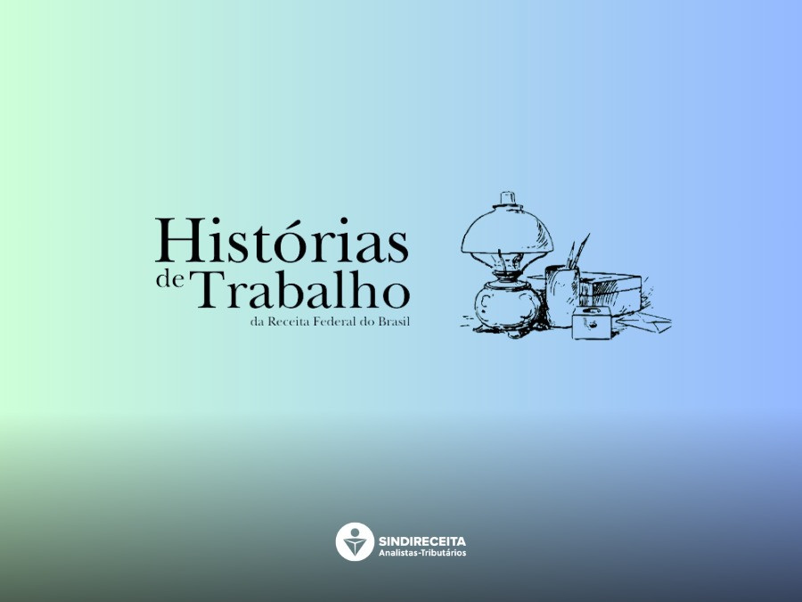 Analistas-Tributários são contemplados pela 14ª Edição do Concurso Histórias de Trabalho da RFB