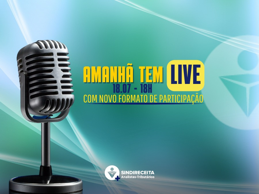 Atenção, colegas! Participem da Live Semanal nesta quinta-feira (18) e confiram as novidades sobre a reunião