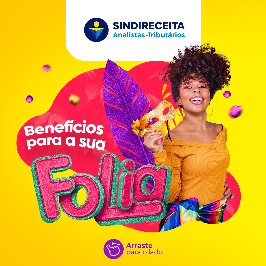 Carnaval da Folia no Clube de Benefícios do Sindireceita; descontos de até 65%