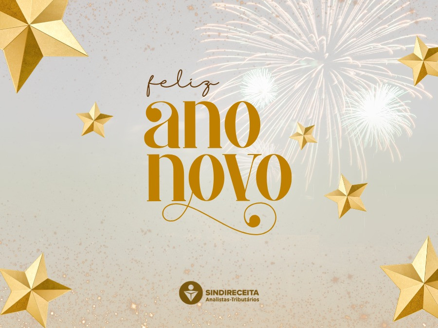 Feliz Ano Novo aos Analistas-Tributários/as em todo Brasil