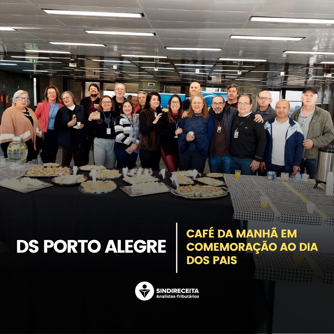 DS/Porto Alegre e Sindfaz/RS realizam café da manhã em comemoração ao Dia dos Pais