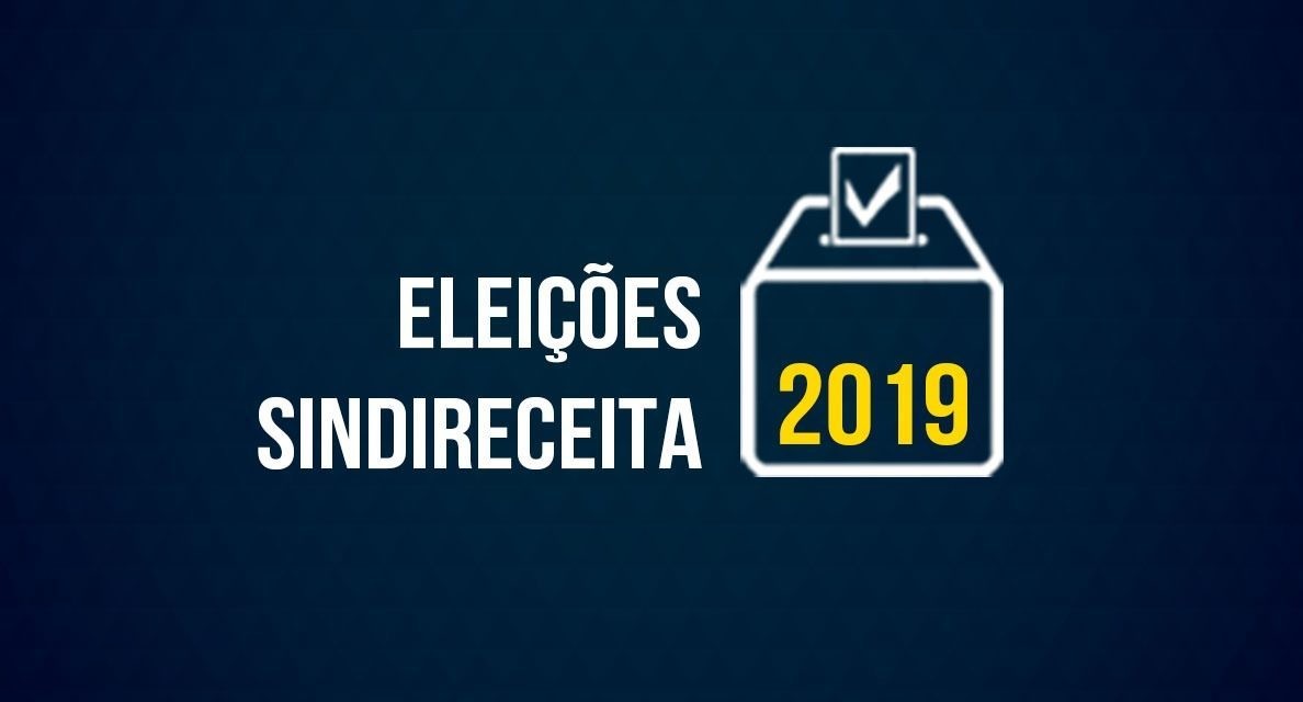 Comissão Eleitoral Nacional do Sindireceita homologa chapas participantes das Eleições Gerais de 2019