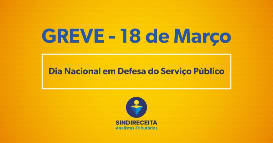 Diretoria do Sindireceita disponibiliza artes para produção de materiais para a greve do dia 18