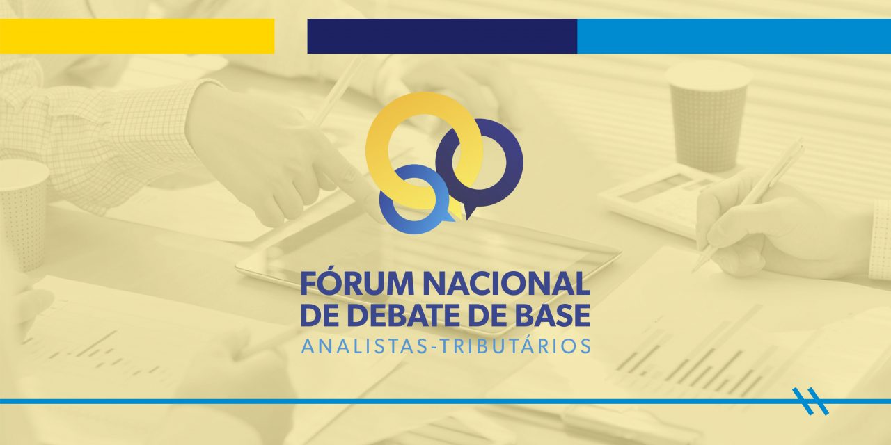 Fórum Nacional de Debate de Base do Sindireceita realiza oficina na 7ª Região Fiscal em 1° de dezembro