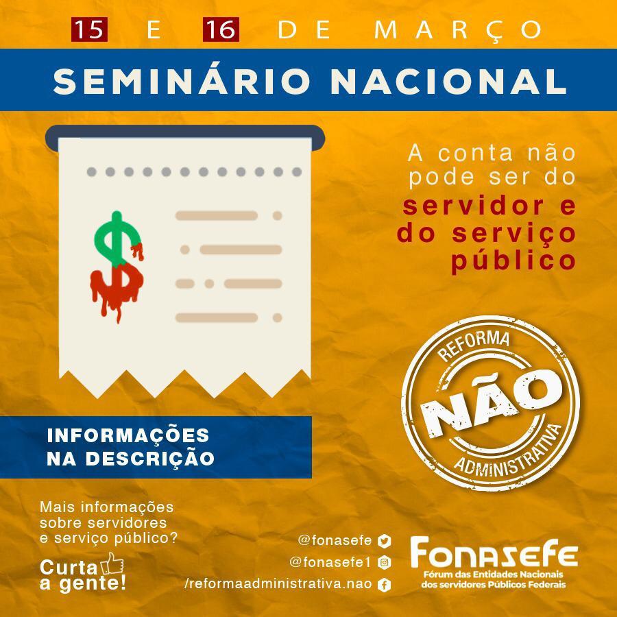 Sindireceita participa do seminário nacional: "A conta não pode ser do servidor e do serviço público"